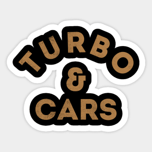 Turbo and Cars Sticker